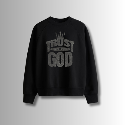 Trust In God Unisex Sweatshirt
