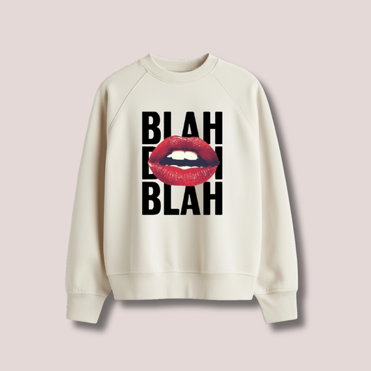 Blah Blah Unisex Sweatshirt White